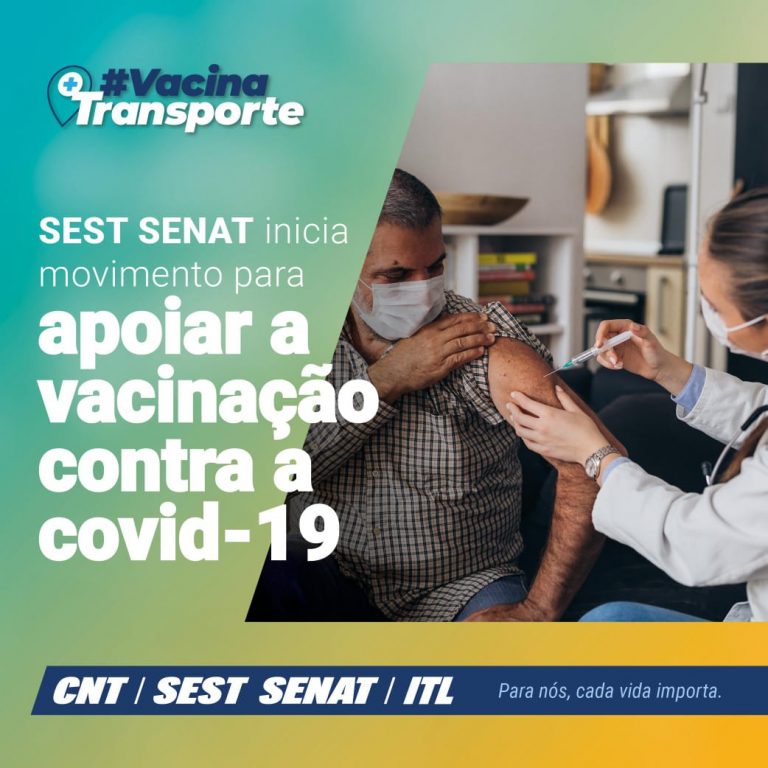 CNT usa rede Sest Senat para apoiar vacinação contra Covid
