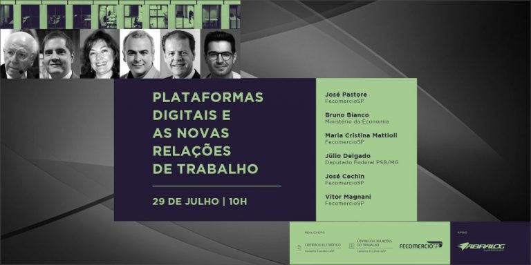 Fecomercio SP aborda tema “Plataformas digitais e relações do trabalho”