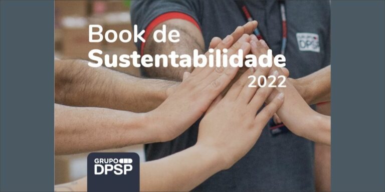 Grupo DPSP lança seu primeiro reporte de Sustentabilidade